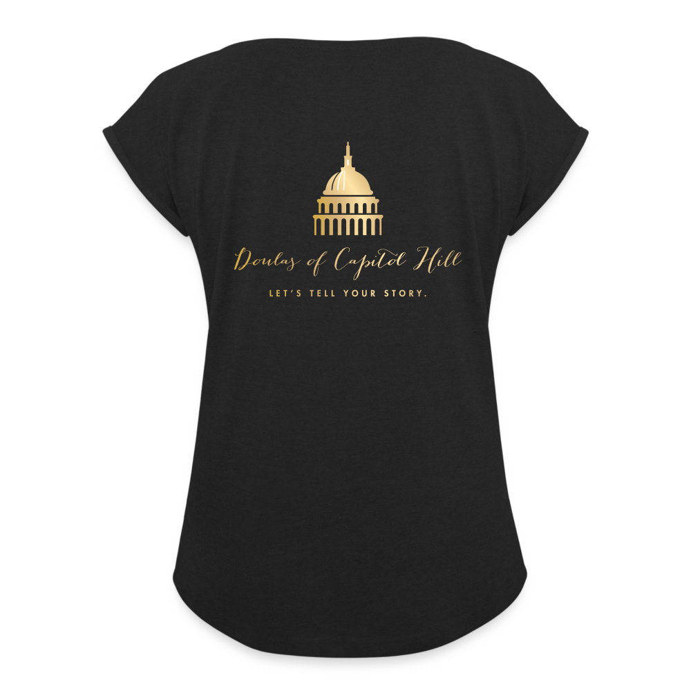 Doulas of Capital Hill Women's Roll Cuff T-Shirt - black